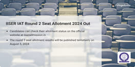 IISER IAT 2024 Seat Allotment